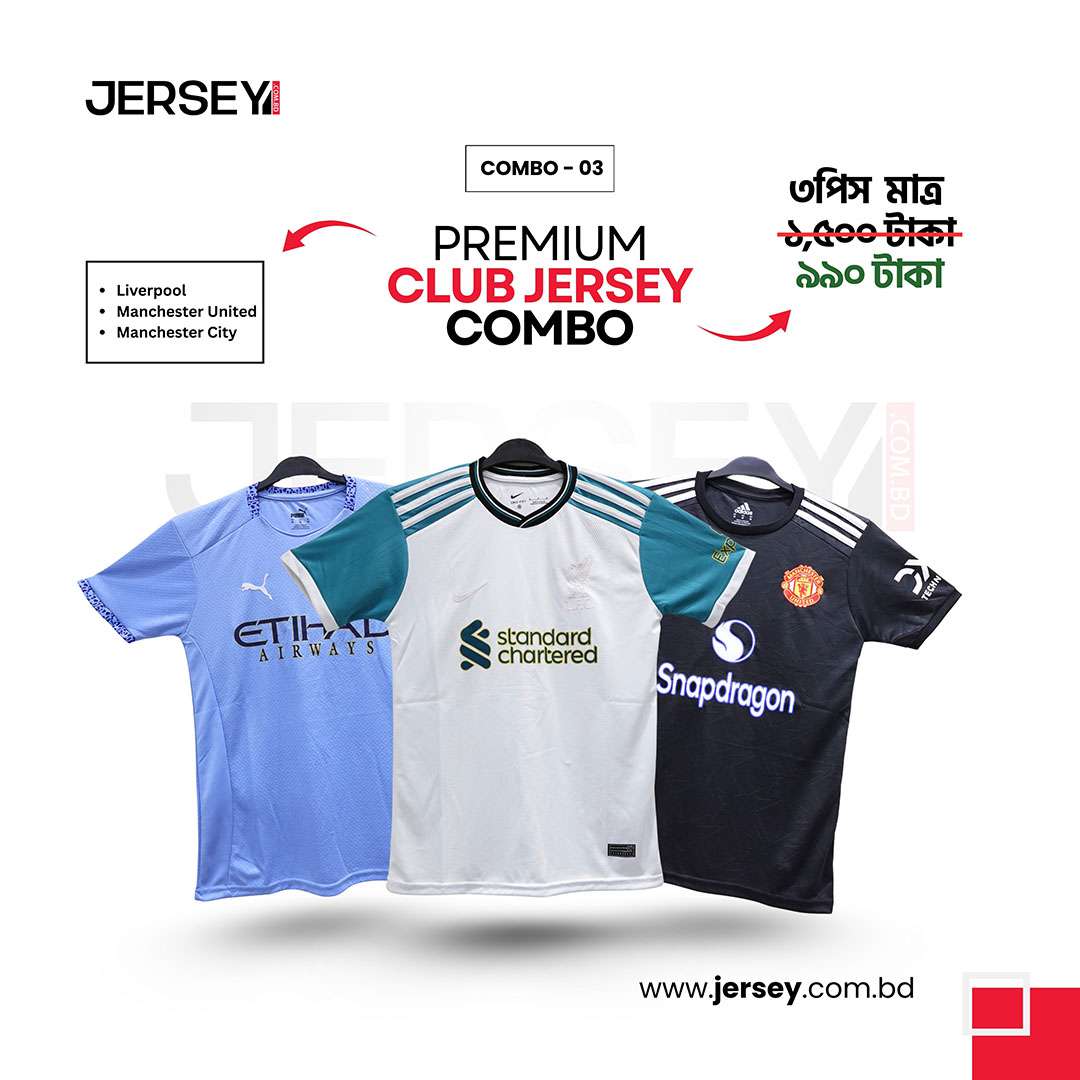 3PC Premium Club Jersey Combo – Liverpool, Manchester United & Manchester City (Combo 03)
