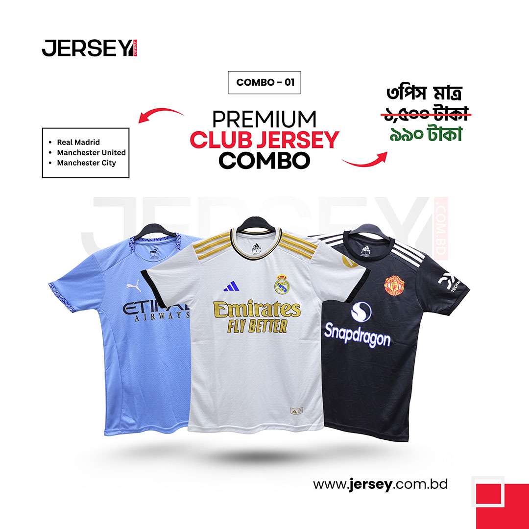 3pc Club Premium Club Jersey - Real Madrid, Man United & Man City (Combo 01)