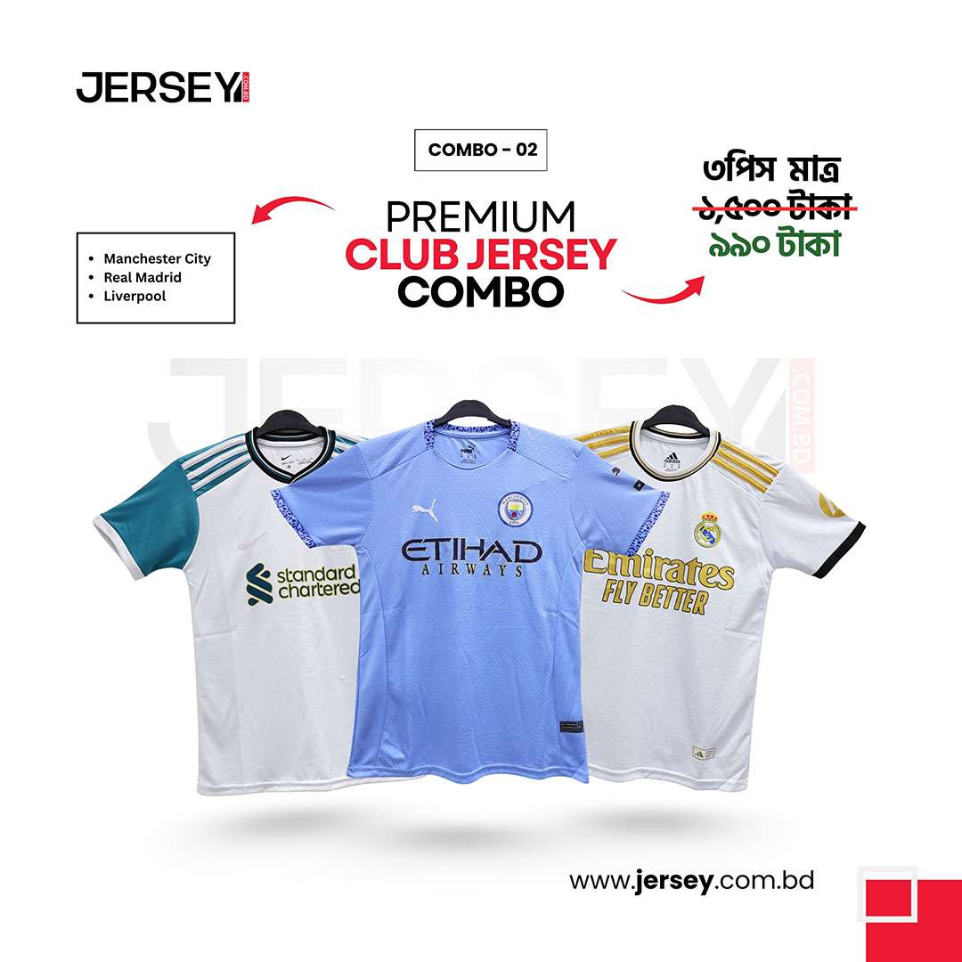 3PC Premium Club Jersey Combo – Manchester City, Real Madrid & Liverpool (Combo 02)